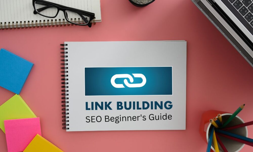 Link Building_ The Free SEO Beginner's Guide